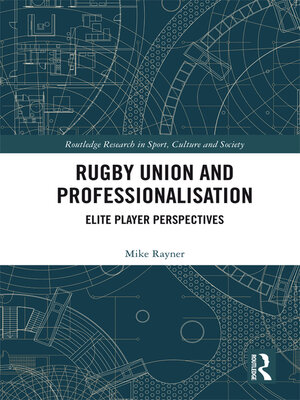 cover image of Rugby Union and Professionalisation
